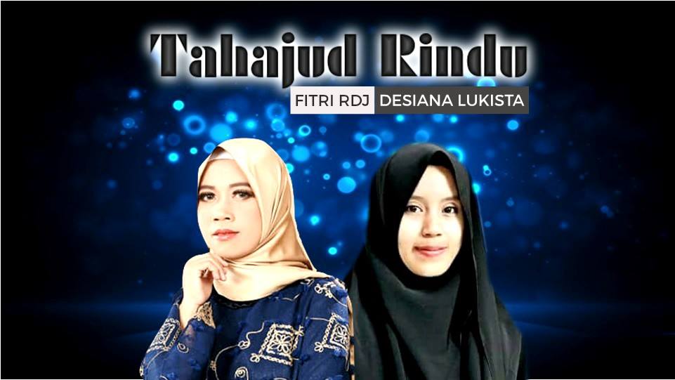 Duet Fitri RDJ dan Desiana Lukista di Lagu ‘Tahajud Rindu’ Kawinkan Musik Melayu dengan Sunda