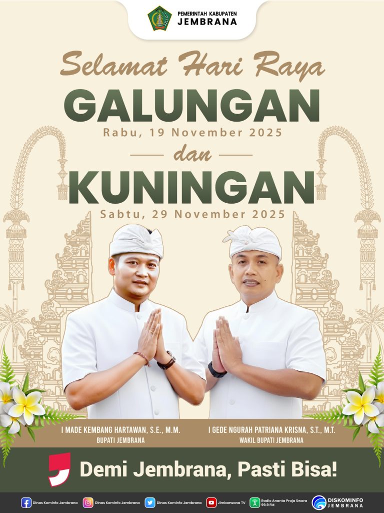 Bupati dan Wakil Bupati Jembrana mengucapkan Selamat Hari Raya Galungan dan Kuningan