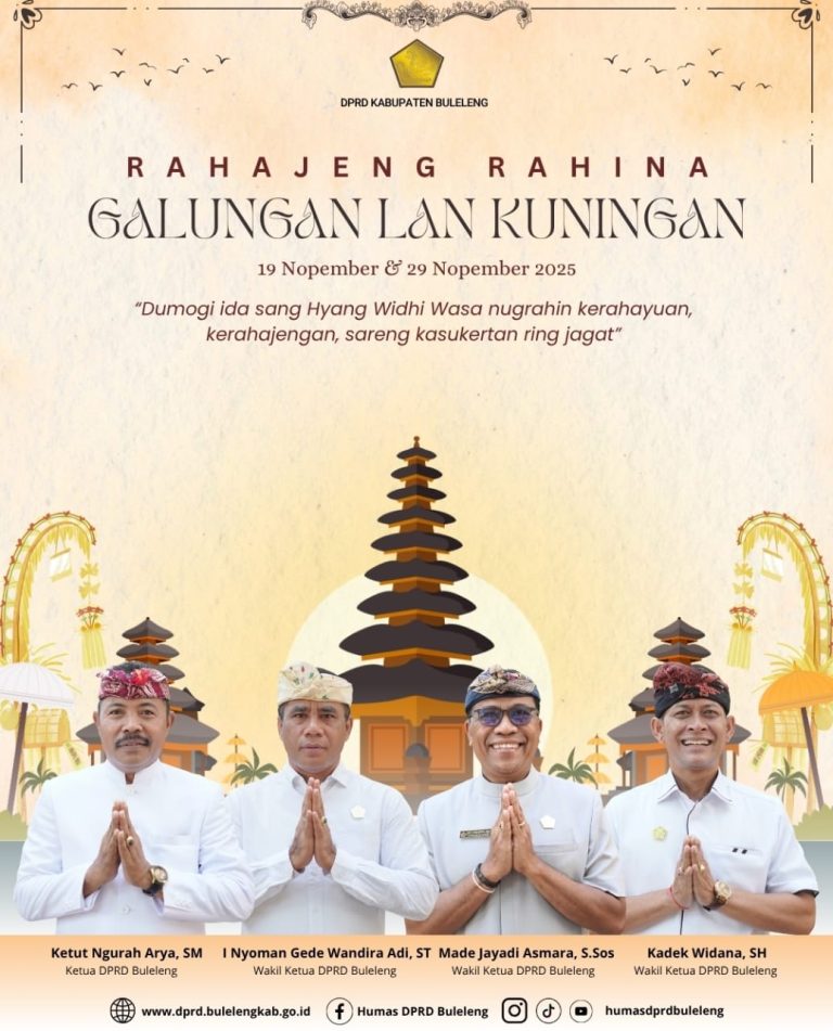 DPRD Kabupaten Buleleng mengucapkan Selamat Hari Raya Galungan dan Kuningan