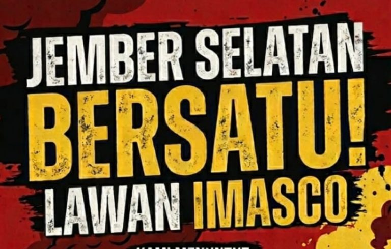 “Konflik Memanas di Jember Selatan, Warga dan Elemen Sipil Kompak Desak PT Imasco Ditutup”