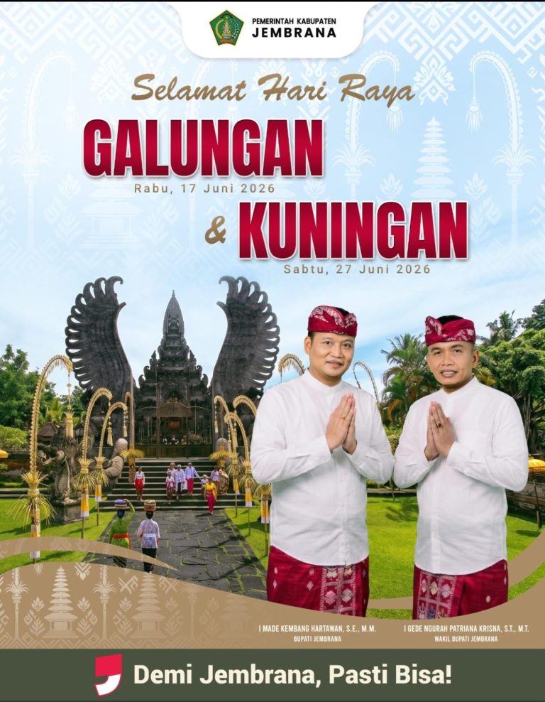 Pemerintah Kabupaten Jembrana mengucapkan Selamat Hari Raya Galungan dan Kuningan