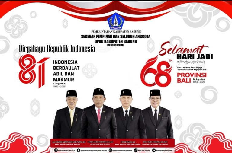 DPRD Badung Ucapkan Dirgahayu HUT RI ke-81 dan Selamat Hari Jadi ke-68 Provinsi Bali